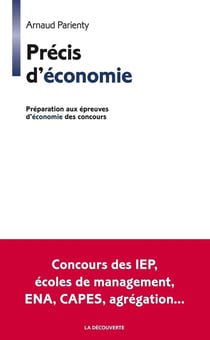 Précis d'économie - préparation aux épreuves d'économie des concours