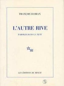 L'autre rive paroles dans la nuit