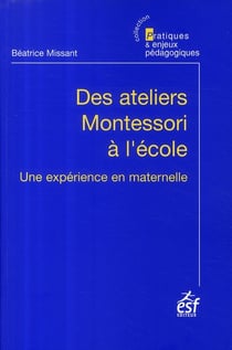 Ateliers montessori a l ecole maternelle