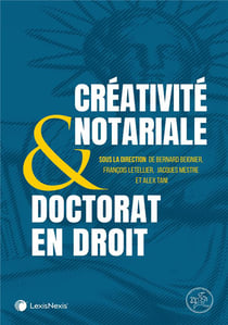 Créativité notariale & doctorat en droit
