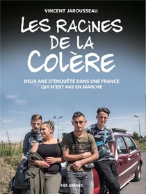 Les racines de la colère