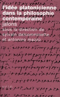 L'idée platonicienne dans la philosophie contemporaine - jalons