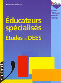 Le diplome d'educateur specialise - dees