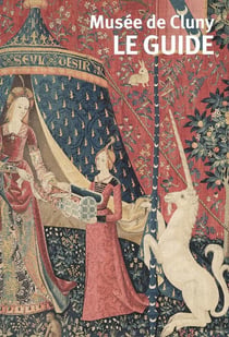 Musée de Cluny. Le guide