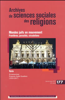 Archives de sciences sociales des religions n.177 : frontières des mondes juifs - suicide et fins dernières