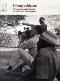 Revue de la Bibliothèque Nationale de France n.45 : ethnographiques - présence et questionnement des collections d'ethnographie