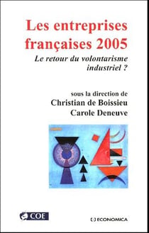 Les entreprises françaises 2005 - le retour du volontarisme industriel ?
