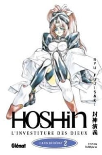 Hôshin l'investiture des dieux Tome 2 - la fin du début