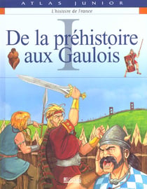 De la prehistoire aux gaulois