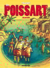 Les Poissart Tome 5 - les Poissart au paradis