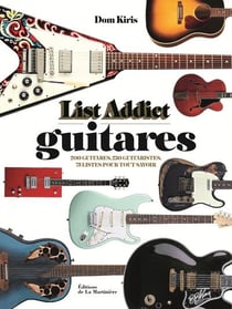 Guitares, list addict