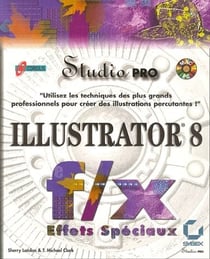 Illustrator 8 f/x effets spéciaux