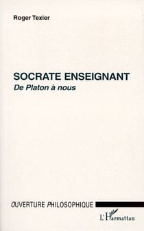 Socrate enseignant  de Platon à nous