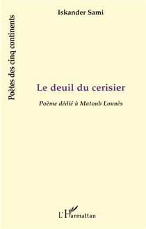 LE DEUIL DU CERISIER : Poème dédié à Matoub Lounès