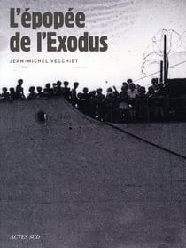 L'épopée de l'exodus