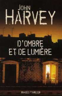 D'ombre et lumière