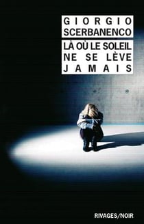 Là où le soleil ne se lève jamais