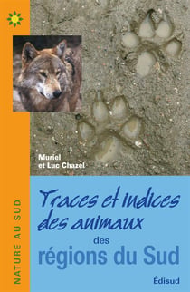Traces et indices des animaux des regions du sud