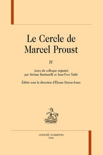 Le cercle de Marcel Proust T4