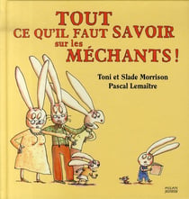 Tout ce qu'il faut savoir sur les méchants