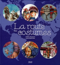 La route des costumes