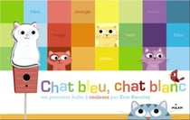 Chat bleu, chat blanc - ma première boîte à couleurs