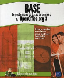 Base - le gestionnaire de bases de données de openoffice.org 3