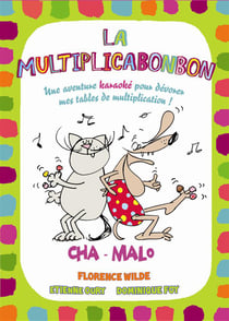 La multiplicabonbon - les tables de multiplication en s'amusant