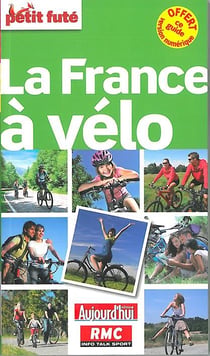 Petit Fute France A Velo 2014