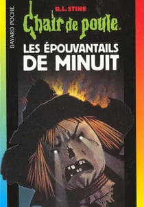 Chair de poule Tome 9 : les épouvantails de minuit