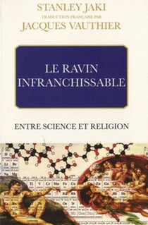 Le ravin infranchissable - entre science et religion