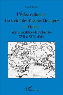 L'Eglise catholique et la société des missions étrangères au Vietnam