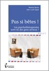 Pas si bêtes !