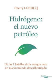 Hydrogene, le nouveau petrole (version espagnole)