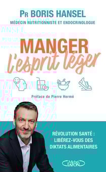 Manger l'esprit léger
