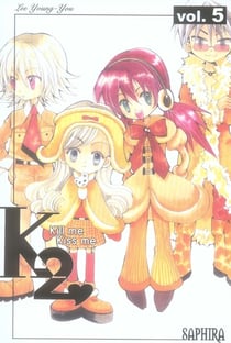 Kill me kiss me Tome 5