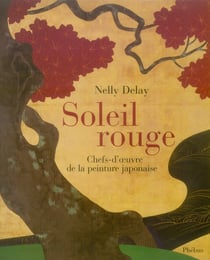 Soleil rouge - chefs-d'oeuvre de la peinture japonaise