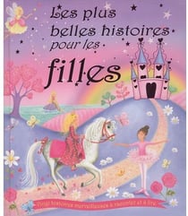 Les plus belles histoires pour filles