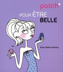 Patch pour etre belle