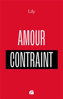 Amour contraint