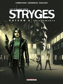 Le chant des stryges - saison 3 Tome 14 : enlèvements