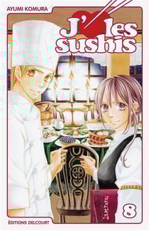 J'aime les sushis Tome 8