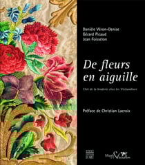 De fleurs en aiguille - l'art de la broderie chez les visitandines