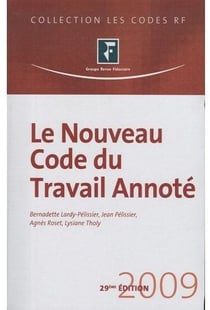 Le nouveau code du travail annote 2009
