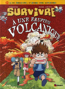 Survivre à une éruption volcanique
