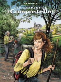 Les chemins de Compostelle Tome 1 : petite licorne