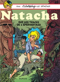 Natacha Tome 23 : sur les traces de l'épervier bleu