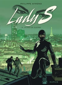 Lady S. Tome 13 : crimes de guerre