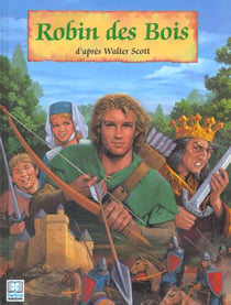 Collection les grandes aventures (serie f 2951) t.1 robin des bois