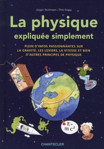 La physique expliquée simplement